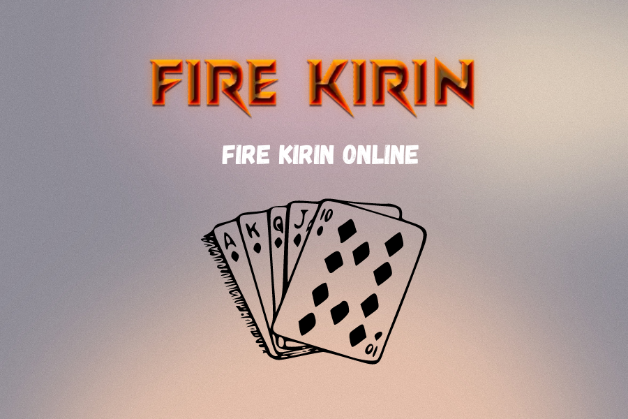 Fire Kirin Online