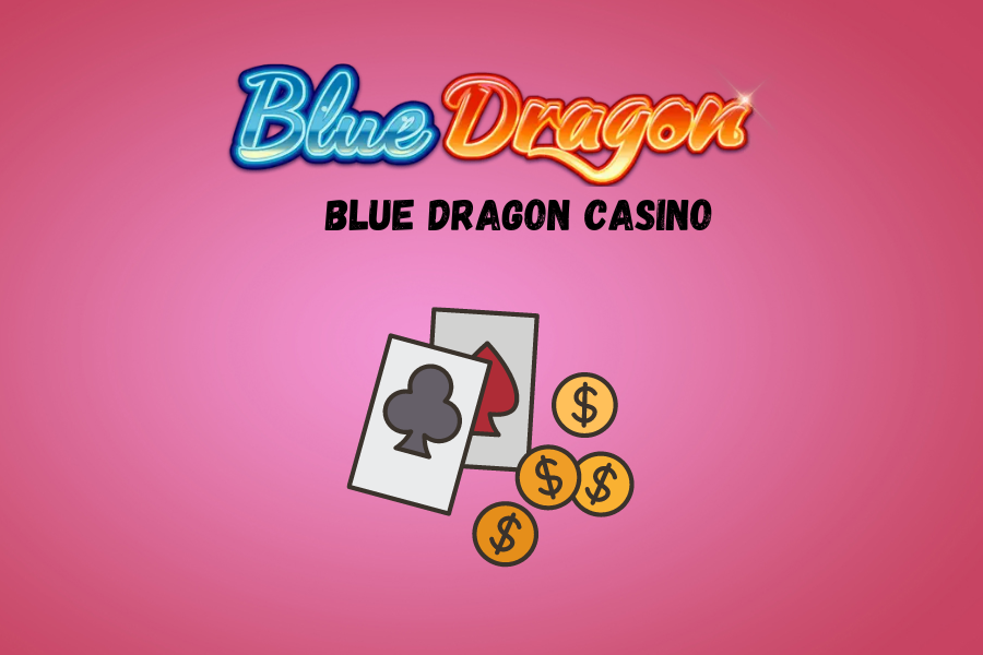 Blue Dragon Casino 2024: Vegas’ New Games