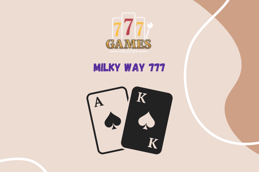Milky way 777